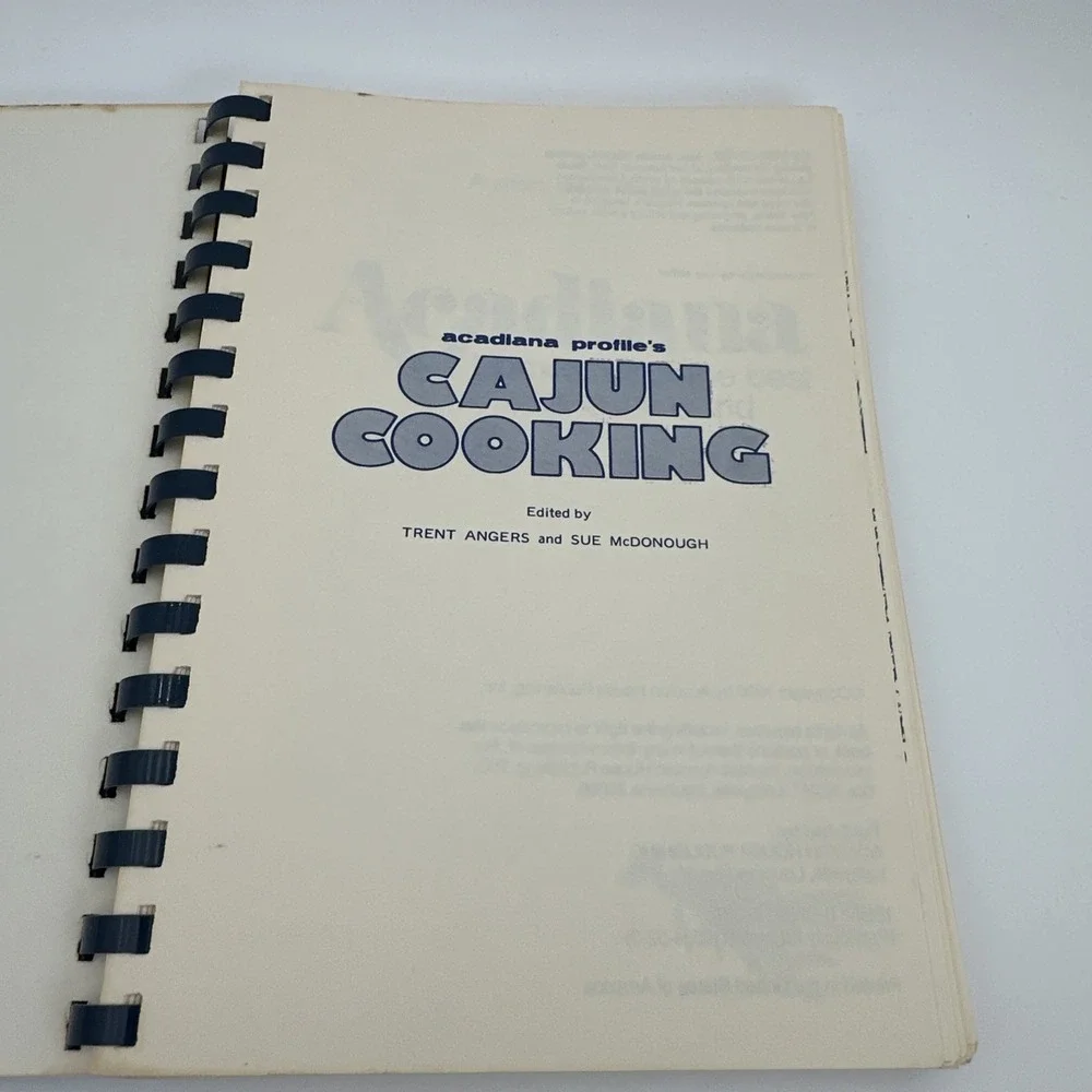 Acadiana Profiles Cajun Cooking 1990 South Louisiana Spiral Bound Recipes